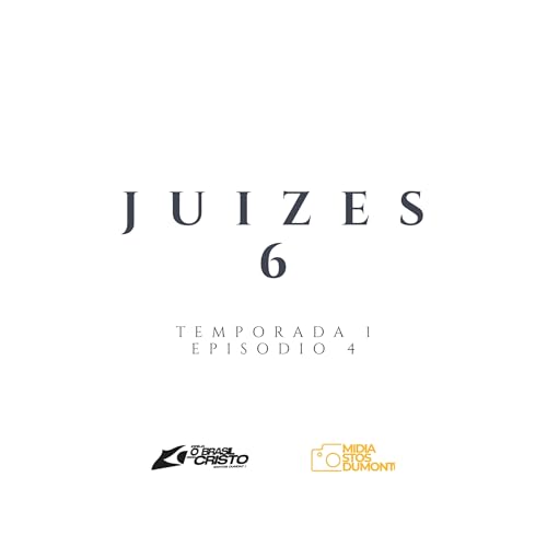 『JUIZES 6 - Deus ouve a sua oração!』のカバーアート