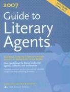 Guide to Literary Agents 2007