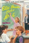 Paperback Ellie Brader Hates Mr. G: Ellie Brader Hates Mr. G Book