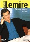 Daniel Lemire : 20 ans d'humour (1982-2002) [Import] [DVD]