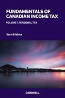 Fundamentals of Canadian Income Tax, Volume 1: Personal Tax 0779864069 Book Cover