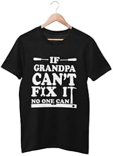 If Grandpa Can't Fix It No One Can - Mens/Adults Tshirt - Novelty/Funny/Gift/Present/Grandad/Father's Day/Xmas