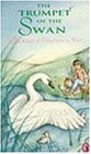 The Trumpet of the Swan (Puffin Books)