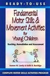 Ready to Use Fundamental Motor Skills & Movement Activities for Young Children