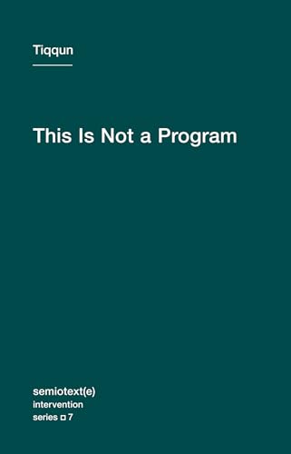 This Is Not a Program: 7 (Semiotext(e) / Intervention Series) view 2
