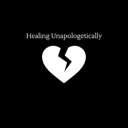 『Healing Unapologetically』のカバーアート