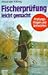 Produktbild Fischerprüfung leicht gemacht. Prüfungsfragen und Antworten