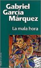 La Mala Hora 8401242274 Book Cover