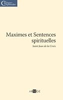 Maximes et Sentences spirituelles 2360400487 Book Cover