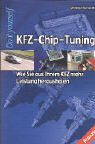 KFZ-Chip-Tuning: Wie Sie aus Ihrem KFZ mehr Leistung herausholen (DO IT!)