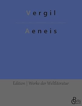 Aeneis: Publius Vergilius Maro