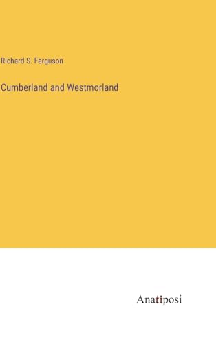 Cumberland and Westmorland