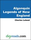 Algonquin Legends of New England (Native American)