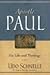 Apostle Paul: His Life and Theology