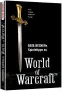 Spieletipps zu World of Warcraft Spieletipps zu World of Warcraft