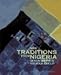 NEW TRADITIONS FROM NIGERIA (Smithsonian Series in Archaeological Inquiry)