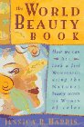 The World Beauty Book: How We Can All Look and