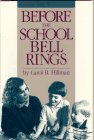 Before the School Bell Rings 0873674766 Book Cover