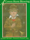 A Green Horn Blowing 0688123880 Book Cover
