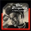 Ella Fitzgerald - A Tisket A Tasket