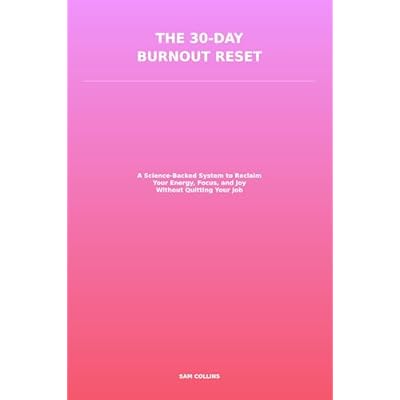 30-Day Burnout Reset