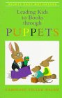 Leading Kids to Books Through Puppets (Mighty Easy Motivators)