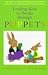 Leading Kids to Books Through Puppets (Mighty Easy Motivators)