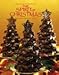 The Spirit of Christmas (Creative Holiday Ideas)