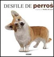 Paperback desfile de perros [Spanish] Book