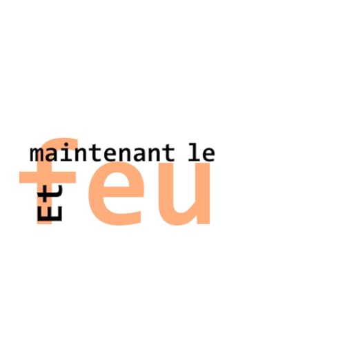 Et maintenant le feu cover art