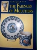 Pamphlet The Faiences of Moustiers Book