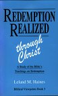 Redemption Realized Through Christ 1890133035 Book Cover