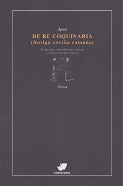 De re coquinaria: (Antiga cociña romana): 31 (Vétera)