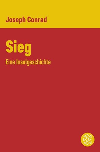 Sieg: Eine Inselgeschichte (Joseph Conrad, Gesammelte Werke in Einzelbänden) (German Edition)