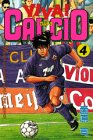 Viva!calcio 4 (月刊マガジンコミックス)