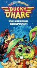 Bucky Ohare:Kreation Konspiracy VHS