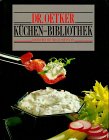  Doktor Oetker Küchen-Bibliothek, Köstliches mit Milch, Sahne & Co.