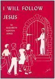 Paperback I Will Follow Jesus Book