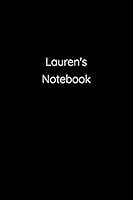 Lauren's Notebook: Notebook / Journal / Diary - 6 x 9 inches (15,24 x 22,86 cm), 150 pages. 1691176419 Book Cover