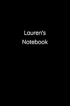 Paperback Lauren's Notebook: Notebook / Journal / Diary - 6 x 9 inches (15,24 x 22,86 cm), 150 pages. Book