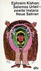 SALOMOS URTEIL - ZWEITE INSTANZ: Neue Satiren (dtv Literatur) - Ephraim Kishon 