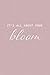 Produktbild IT'S ALL ABOUT YOUR BLOOM!