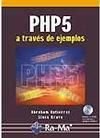 PHP 5 a través de ejemplos.