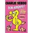  CHARLIE HEBDO HORS SERIE ; BON APPETIT ; LE PIRE DE LA MALBOUFFE EST A VENIR