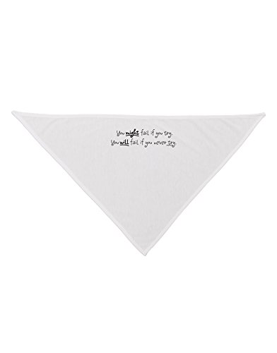 TOOLOUD You Might Fail - Inspirational Words Dog Bandana 26