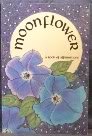 Moonflower Book of Affirmations 0895941686 Book Cover