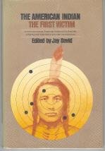 American Indian: The First Victim 0688010482 Book Cover