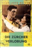 Preisvergleich Produktbild Die Zürcher Verlobung [VHS]