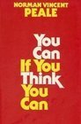 By Norman Vincent Peale You Can If You Think Yo... B00SB19VBE Book Cover