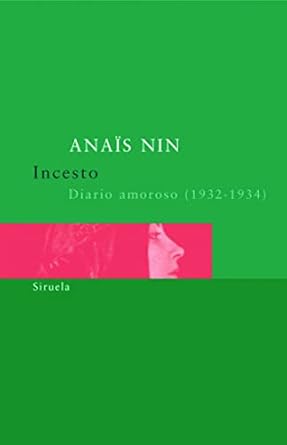 Incesto diario amoroso 19321934 (Spanish Edition